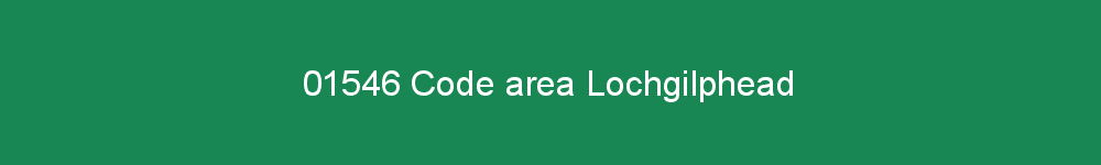 01546 area code Lochgilphead