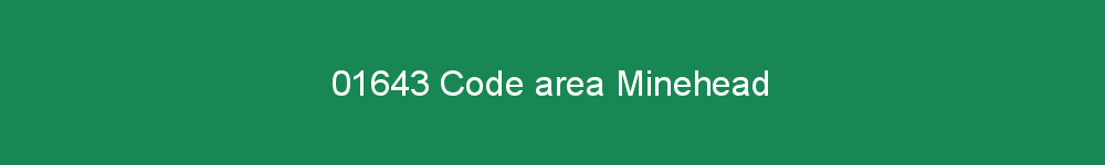 01643 area code Minehead