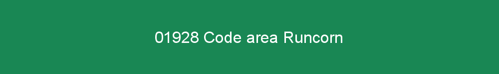 01928 area code Runcorn