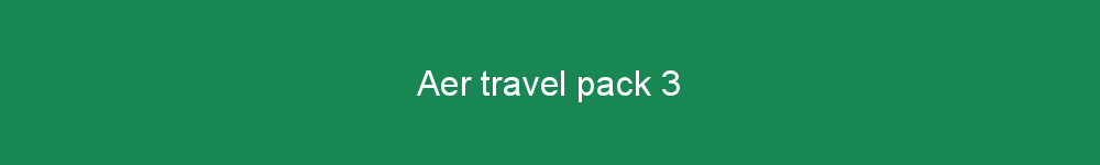 Aer travel pack 3