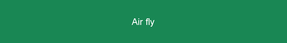 Air fly