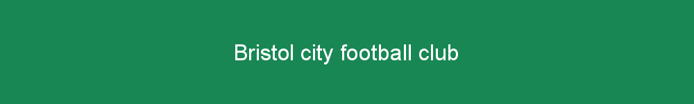 Bristol city football club