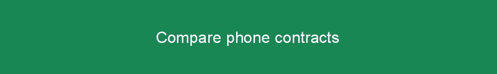 Compare phone contracts