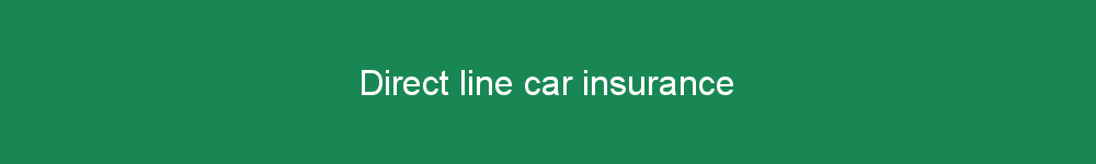 Direct line car insurance