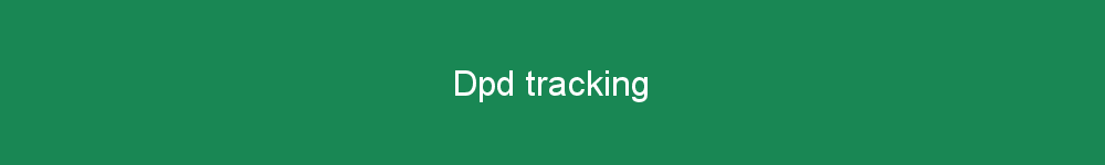Dpd tracking