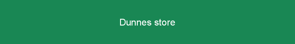 Dunnes store