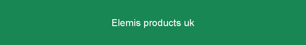 Elemis products uk