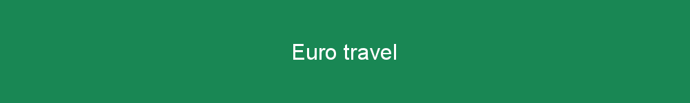 Euro travel