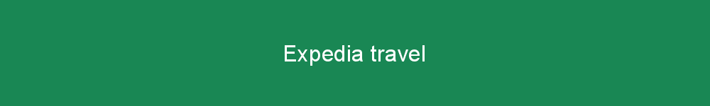 Expedia travel