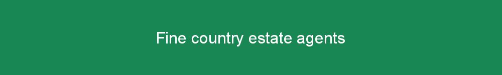 Fine country estate agents