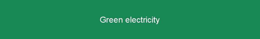Green electricity