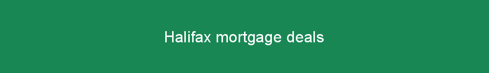 Halifax mortgage deals