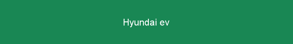 Hyundai ev