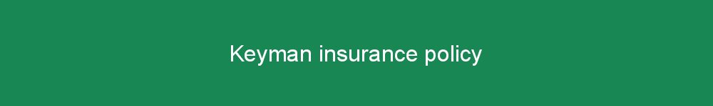 Keyman insurance policy