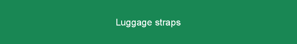 Luggage straps