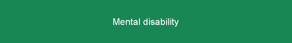 Mental disability