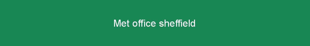 Met office sheffield