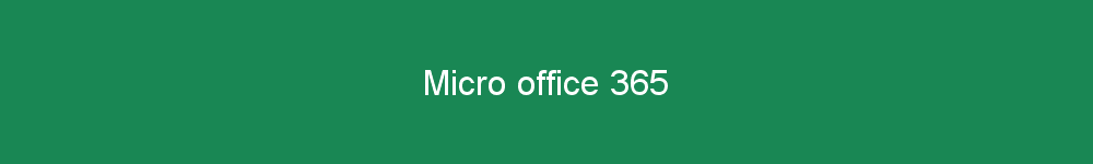 Micro office 365