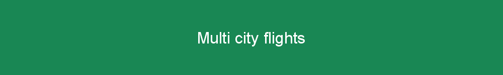 Multi city flights