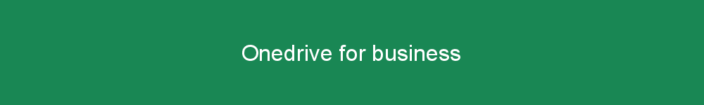 Onedrive for business