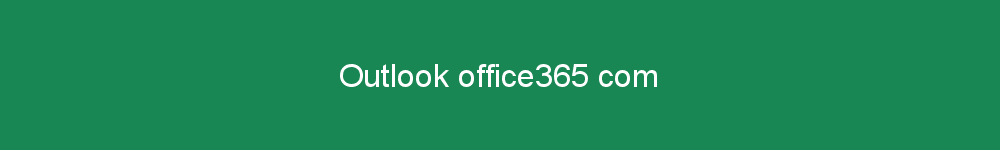 Outlook office365 com