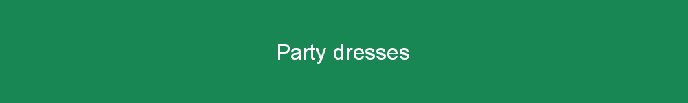 Party dresses