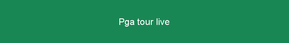 Pga tour live