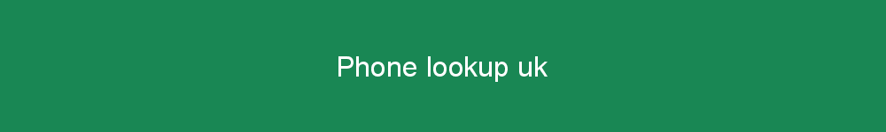Phone lookup uk