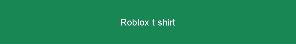 Roblox t shirt