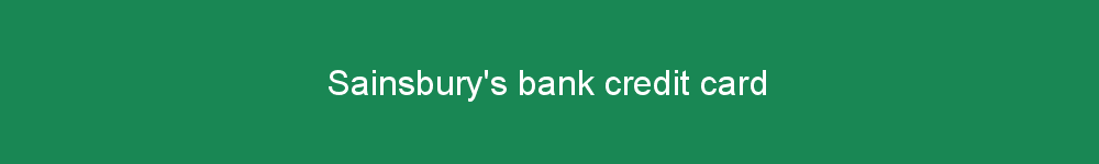 Sainsbury's bank credit card