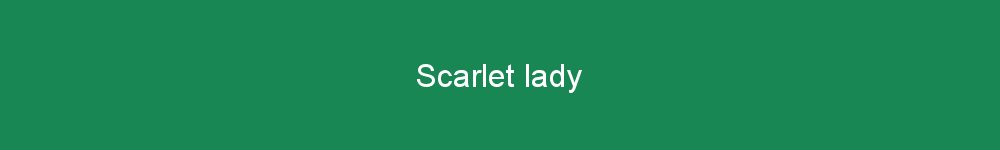 Scarlet lady