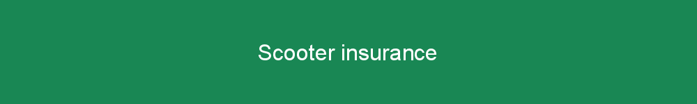 Scooter insurance