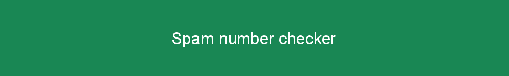 Spam number checker