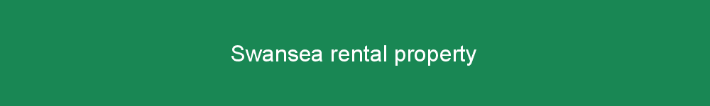Swansea rental property