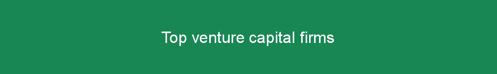 Top venture capital firms
