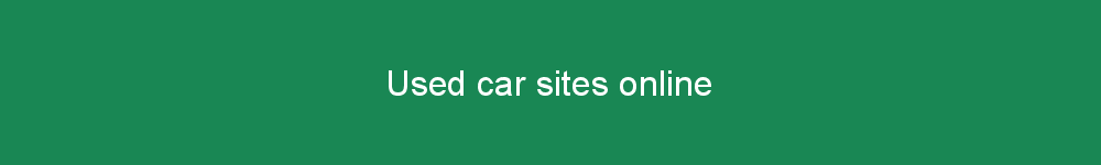 Used car sites online