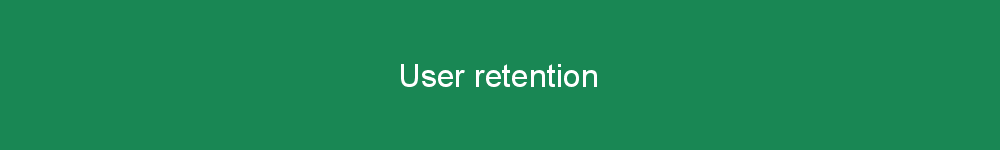 User retention