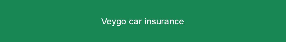 Veygo car insurance