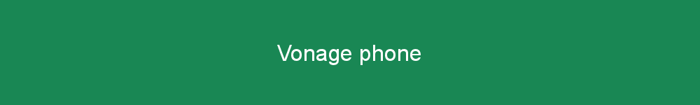 Vonage phone