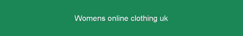 Womens online clothing uk