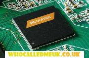 MediaTek, novelty, processor, famous brand, good hardware