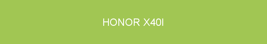 Honor X40i