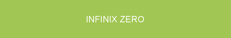 Infinix Zero