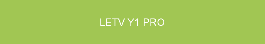 Letv Y1 Pro