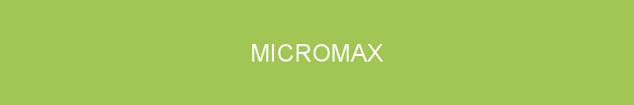 MICROMAX